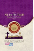 `Ali Ibn Abi Thalib Khalifah Nabi Tercinta