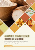 Ragam Ide Bisnis Kuliner Berbahan Singkong