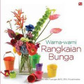 warna-warni rangkaian bunga