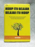 hidup itu belajar belajar itu hidup