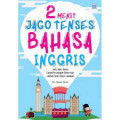2 menit jago tenses bahasa inggris