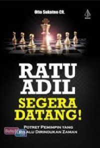 ratu adil segera datang