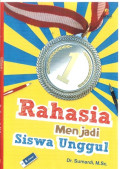 Rahasia menjadi Siswa Unggul