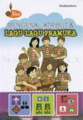 mengenal atribut dan lagu-lagu pramuka