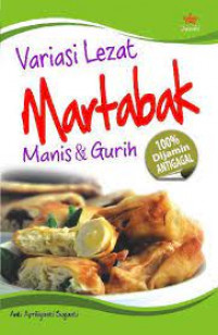 variasi lezat martabak manis dan gurih
