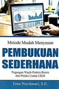 Metode Mudah Menyusun Pembukuan Sederhana