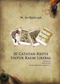 20 Catatan Kritis Untuk Kaum Liberal