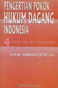 pengertian pokok hukum dagang indonesia