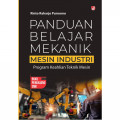 Panduan Belajar Mekanik Mesin Industri
