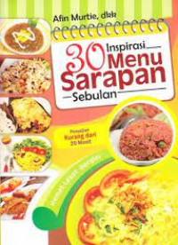 30 inspirasi menu sarapan sebulan