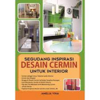 segudang inspirasi desaiin cermin untuk interior