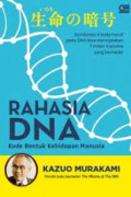 rahasia DNA kode bentuk kehidupan manusia