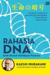 rahasia DNA kode bentuk kehidupan manusia