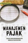 manajemen pajak strategi pintar merencanakan dan mengelola pajak dan bisnis