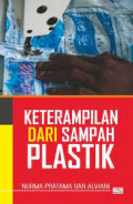keterampilan dari sampah plastik