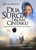 Dua Surga Dalam Cintaku