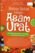 hidup sehat tanpa asam urat