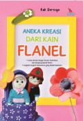 Aneka Kreasi Dari Kain Flanel