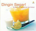 dingin segar 80 resep smoothie, jus, dan koktail