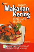 ragam makanan kering penyegar selera