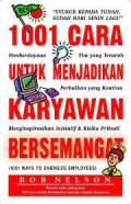 1001 cara untuk menjadikan karyawan bersemangat