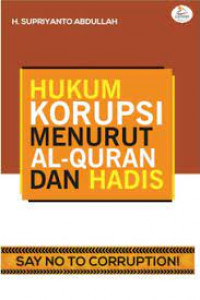 hukum korupsi menurut al-quran dan hadis