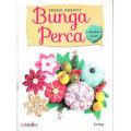 kreasi kreatif bunga perca