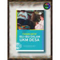 peran aktif ibu-ibu dalam UKM desa