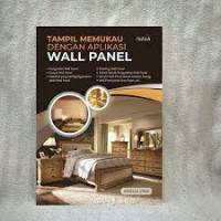 tampil memukau dengan aplikasi wall panel