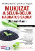 Mukjizat & Seluk Beluk Habbatus Sauda`