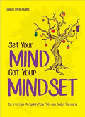 Set Your Mind, Get Your Minset