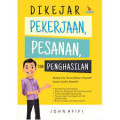 dikejar pekerjaan pesanan dan penghasilan