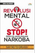 revolusi mental stop penyalahgunaan narkoba