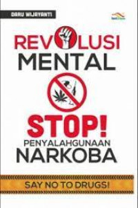 revolusi mental stop penyalahgunaan narkoba