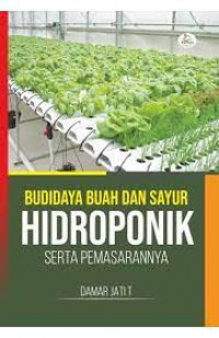budidaya buah dan sayur hidroponik serta pemasarannya