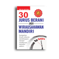 30 jurus berani jadi wirausahawan mandiri