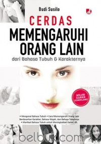 Cerdas Memengaruhi Orang Lain