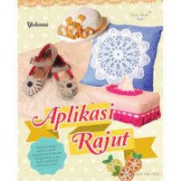 aplikasi rajut selain untuk mempercantik benda kesayangan juga bisa membuka peluang usaha