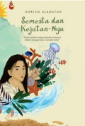 Semesta dan Kejutan-Nya