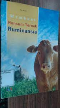 membuat ransum ternak ruminansia