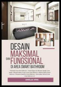 desain maksimal fungsional di area smart bathroom