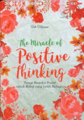 the miracle of positive thinking