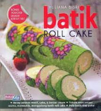 batik roll cake