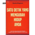 satu detik yang mengubah hidup anda
