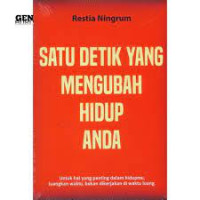 satu detik yang mengubah hidup anda