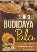 sukses budidaya pala