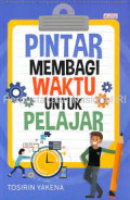 pintar membagi waktu untuk pelajar
