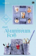 kreasi unik dari alumunium foil