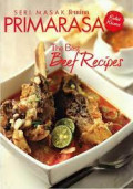 seri masak primarasa the best beef recipes