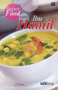 super food untuk ibu hamil